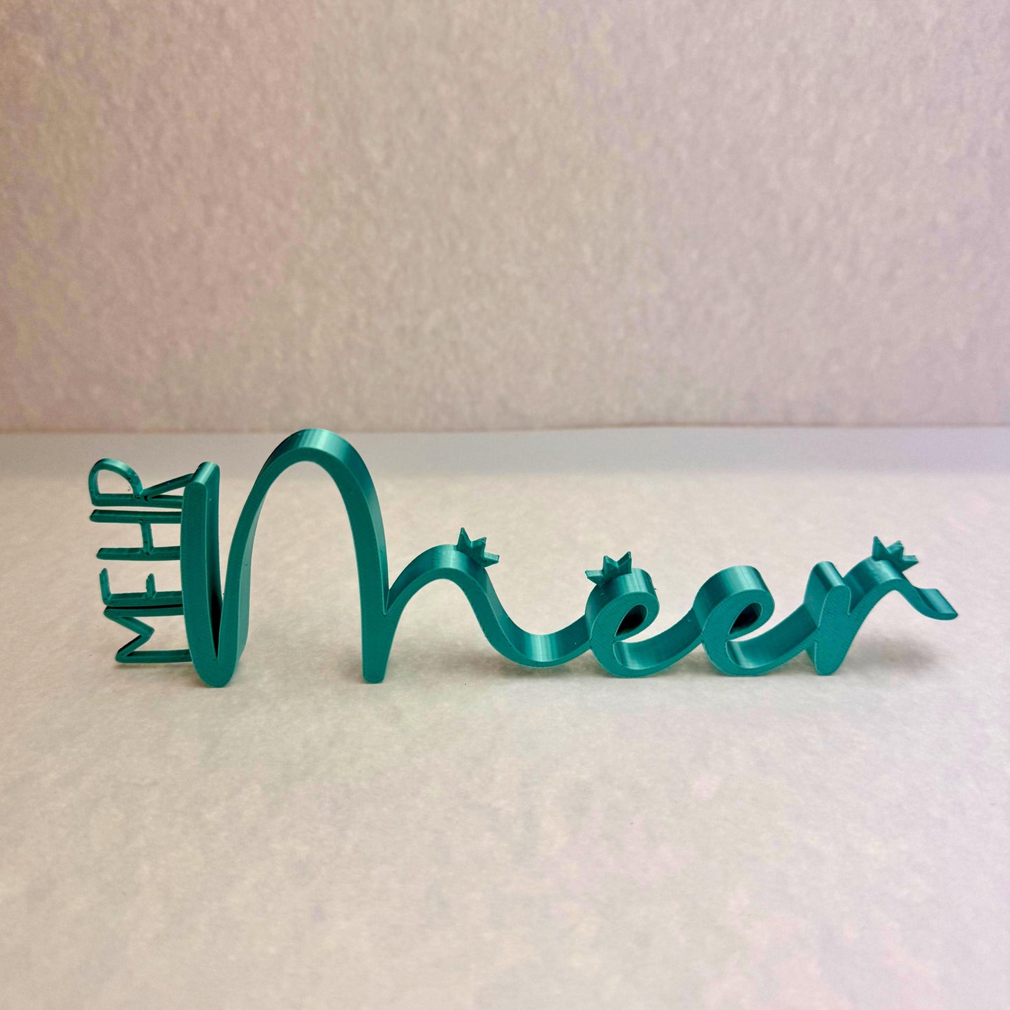 3D Druck Schriftzug „Mehr Meer“ mit Kronen