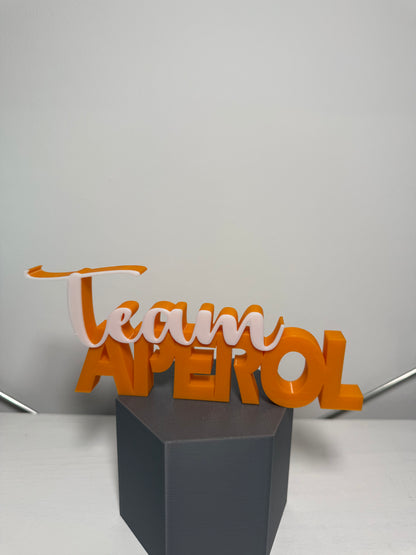 Schriftzug „Team Aperol“ – Deko & Geschenkidee für Aperol-Fans
